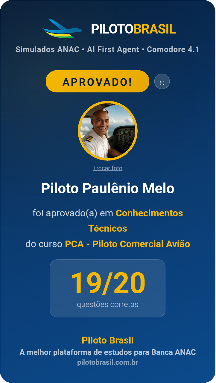 Piloto Paulênio Melo aprovado