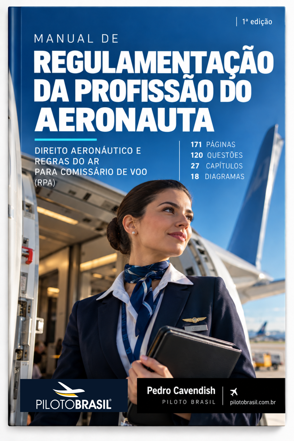 Manual RPA — Regulamentação da Profissão do Aeronauta, Pedro Cavendish
