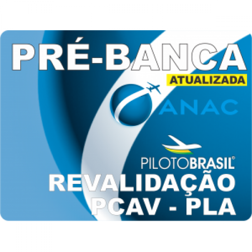 10 Pré-Bancas ANAC (atualizada 2024) Revalidação de Piloto Comercial/IFR